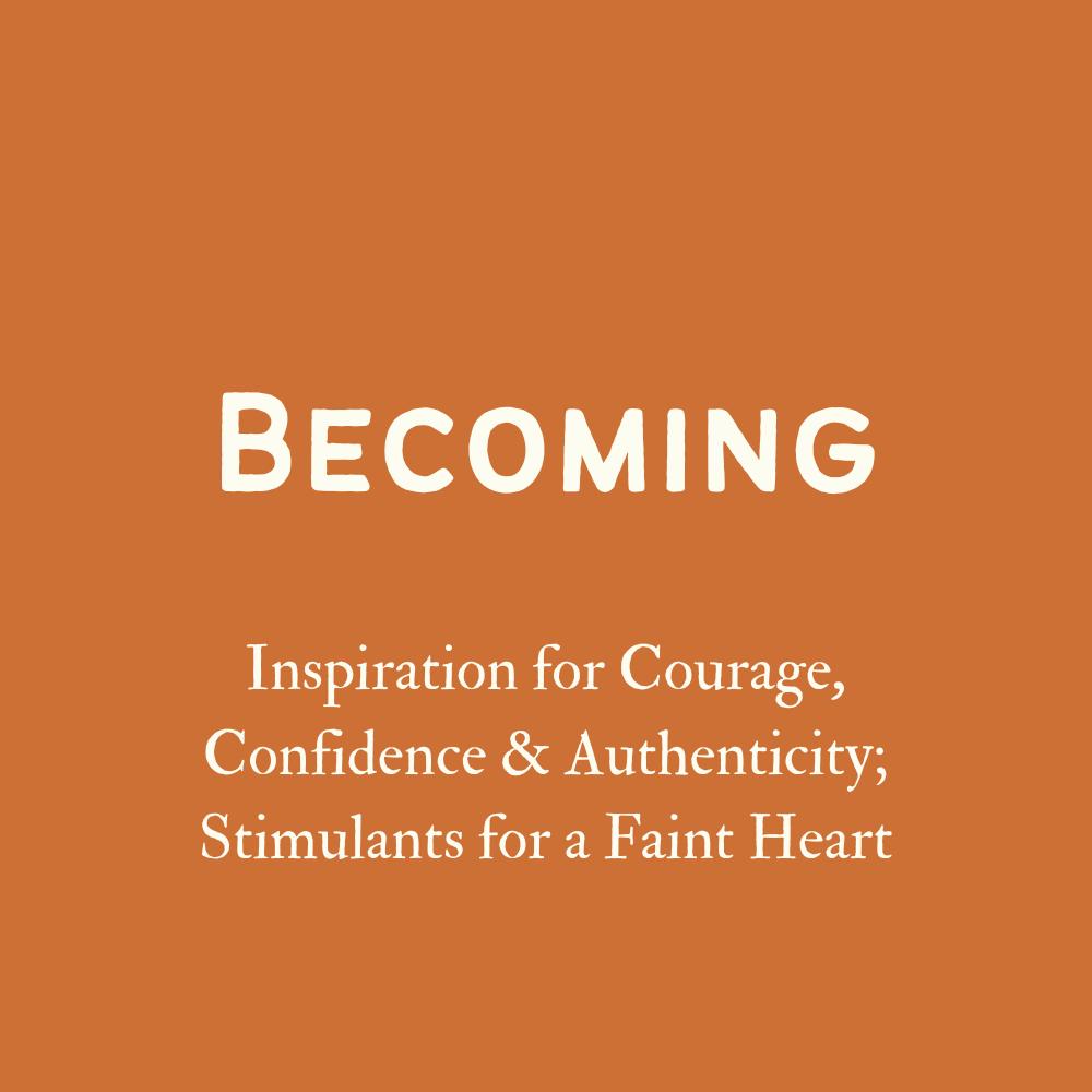 Becoming
