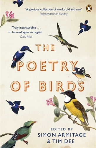 The Poetry of Birds: edited by Simon Armitage and Tim Dee-Books-The Poetry Pharmacy