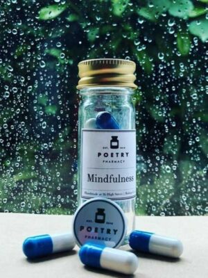 Mindfulness Pills-The Poetry Pharmacy