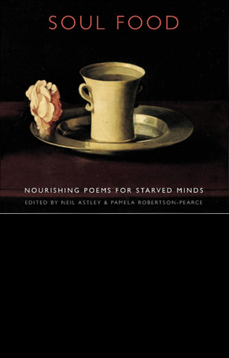 Soul Food: Nourishing Poems for Starved Minds-Books-The Poetry Pharmacy