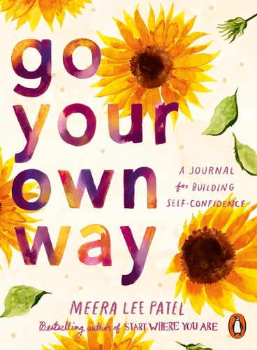 Go Your Own Way: A Journal for Building Self-Confidence-Books-The Poetry Pharmacy