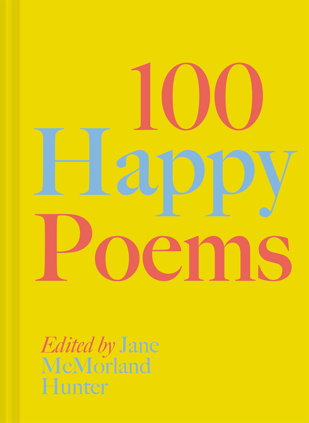 100 Happy Poems: To raise your spirits every day-Books-The Poetry Pharmacy