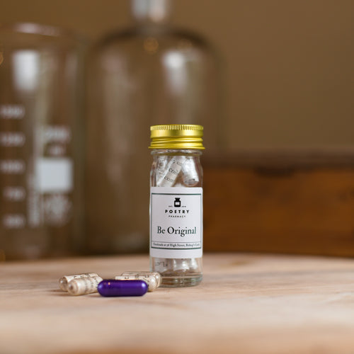 Be Original Pills-Small Pill Bottle-The Poetry Pharmacy
