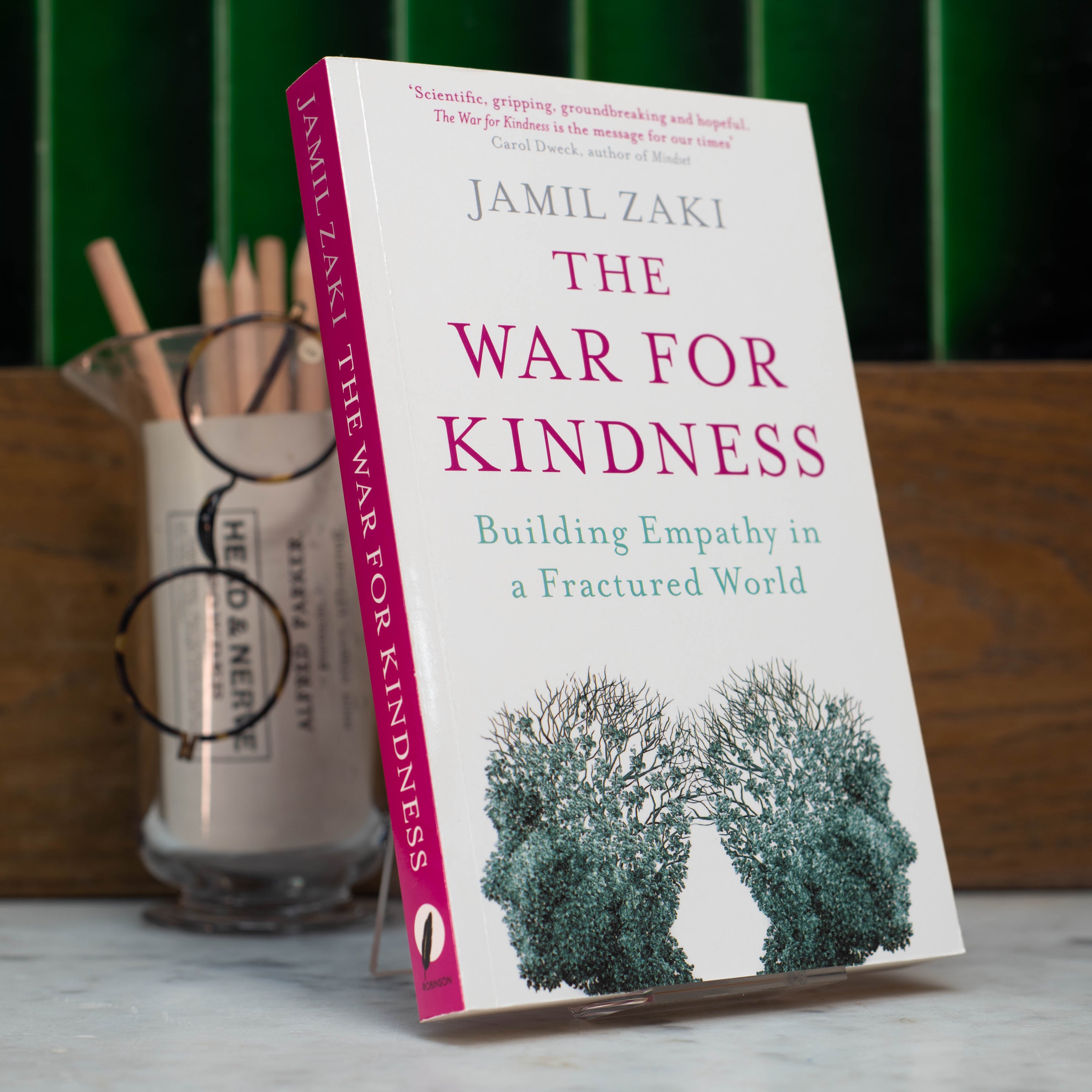 The War for Kindness: Building Empathy in a Fractured World