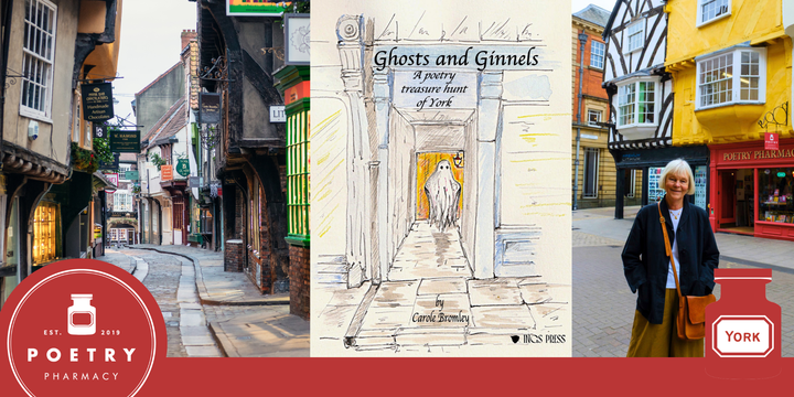 Ghosts and Ginnels: A poetic treasure hunt around York with Carole Bromley
