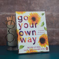 Go Your Own Way: A Journal for Building Self-Confidence-Books-The Poetry Pharmacy