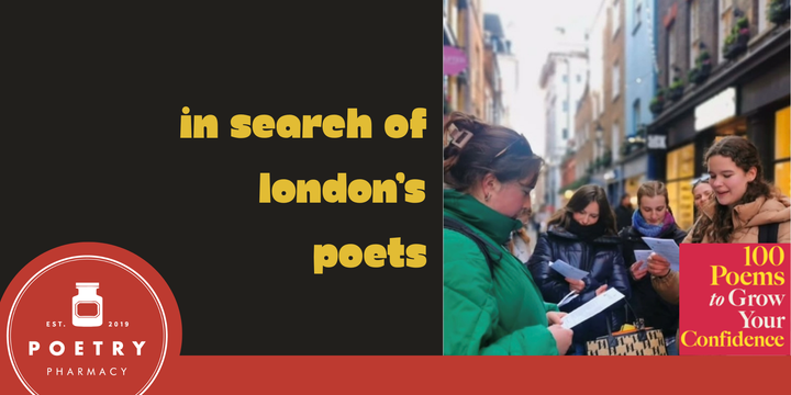 In Search of London’s Poets: A Poetry Walk with Liz Ison