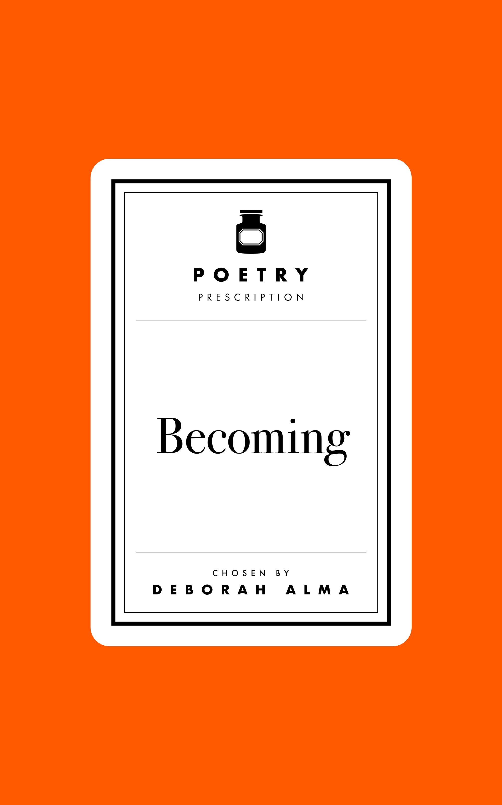 Poetry Prescription: Becoming-Books-The Poetry Pharmacy
