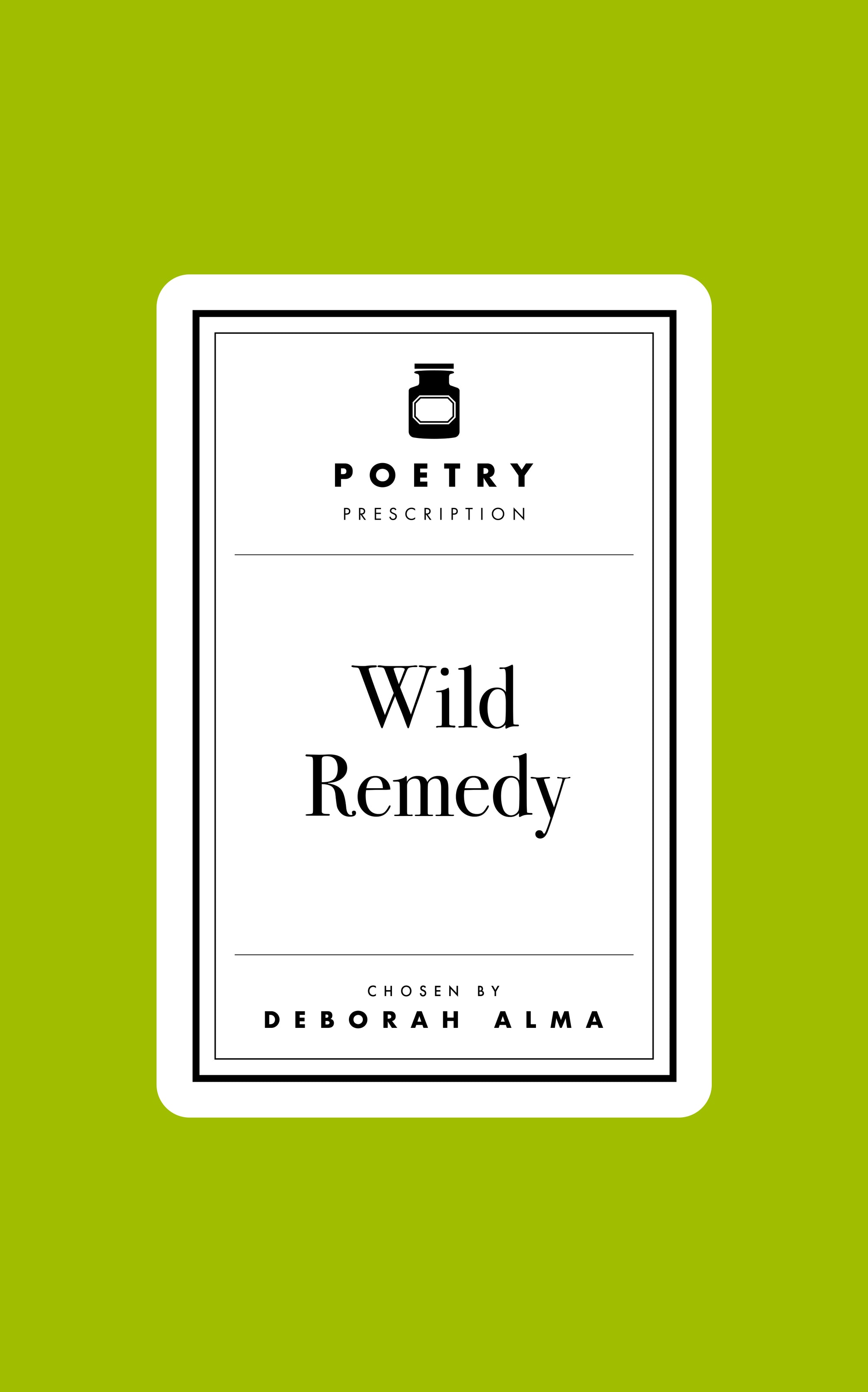 Poetry Prescription: Wild Remedy-Books-The Poetry Pharmacy