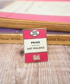 "Pride Not Prejudice" Book Lover Enamel Pin Badge