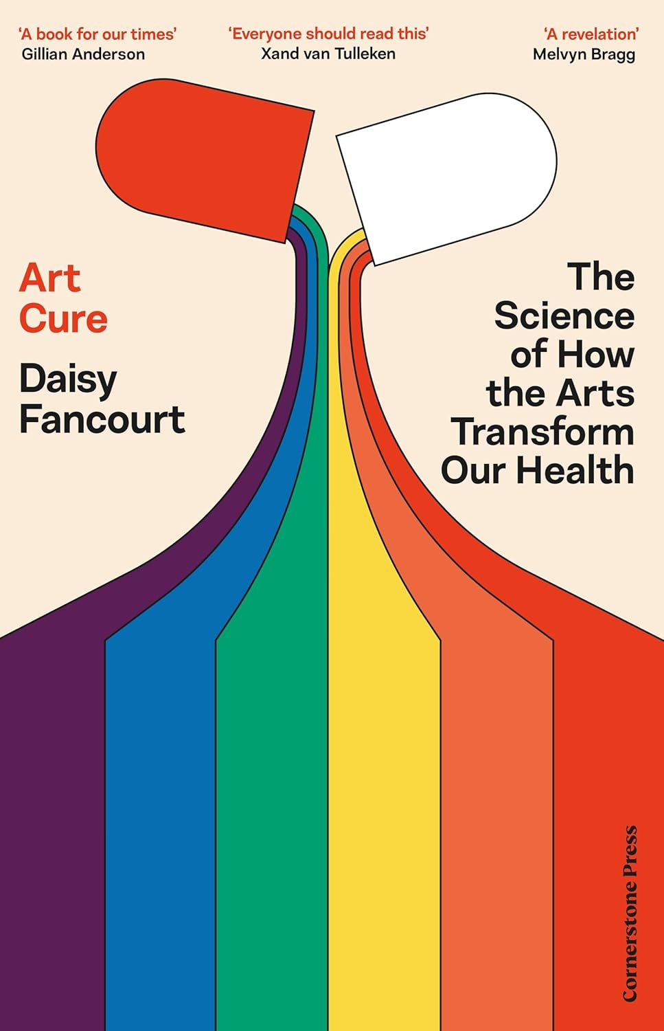 Art Cure: The Science of How the Arts Transform Our Health