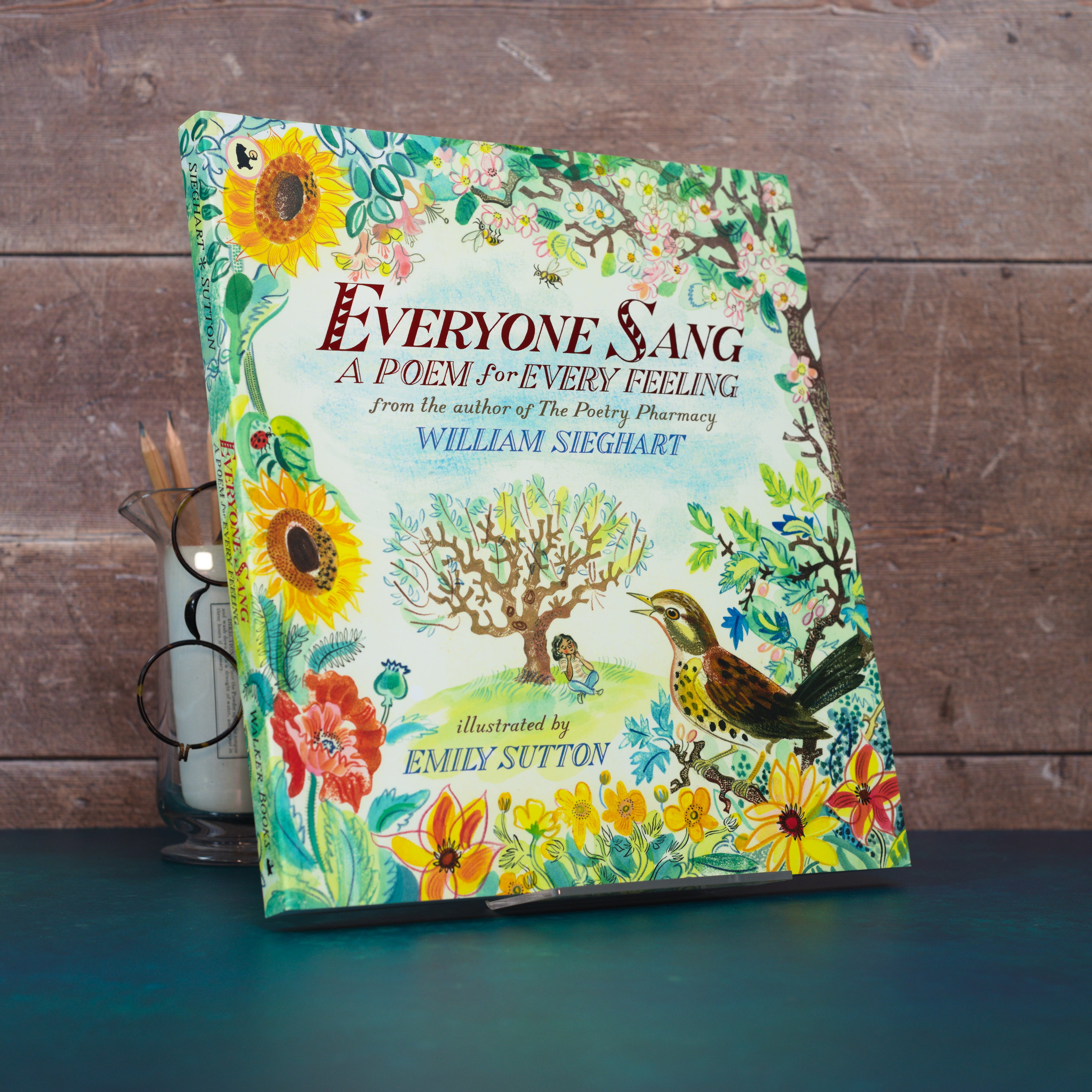 Everyone Sang: A Poem for Every Feeling