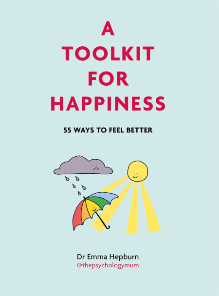 A Toolkit for Happiness: 55 Ways to Feel Better-Books-The Poetry Pharmacy