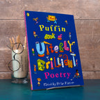 The Puffin Book of Utterly Brilliant Poetry