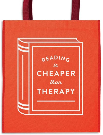 Reading is Cheaper Than Therapy -  Reusable Shopping Bag