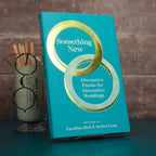 Something New: Alternative Poems for Alternative Weddings-Books-The Poetry Pharmacy