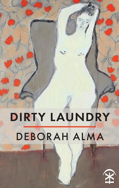 Dirty Laundry / Deborah Alma (Signed Edition)-Books-The Poetry Pharmacy